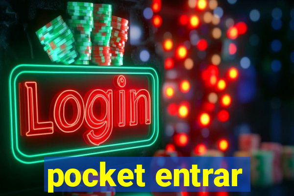 pocket entrar